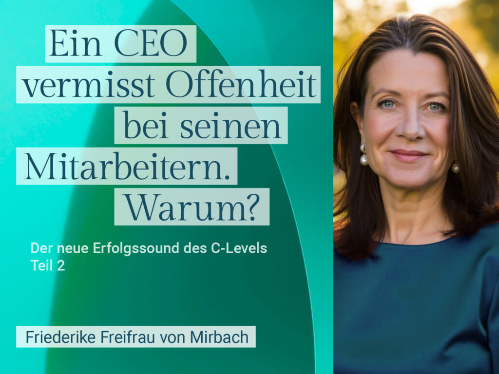 CEO Kommunikation verbessern – Offenheit und Wirkung im Top-Management
