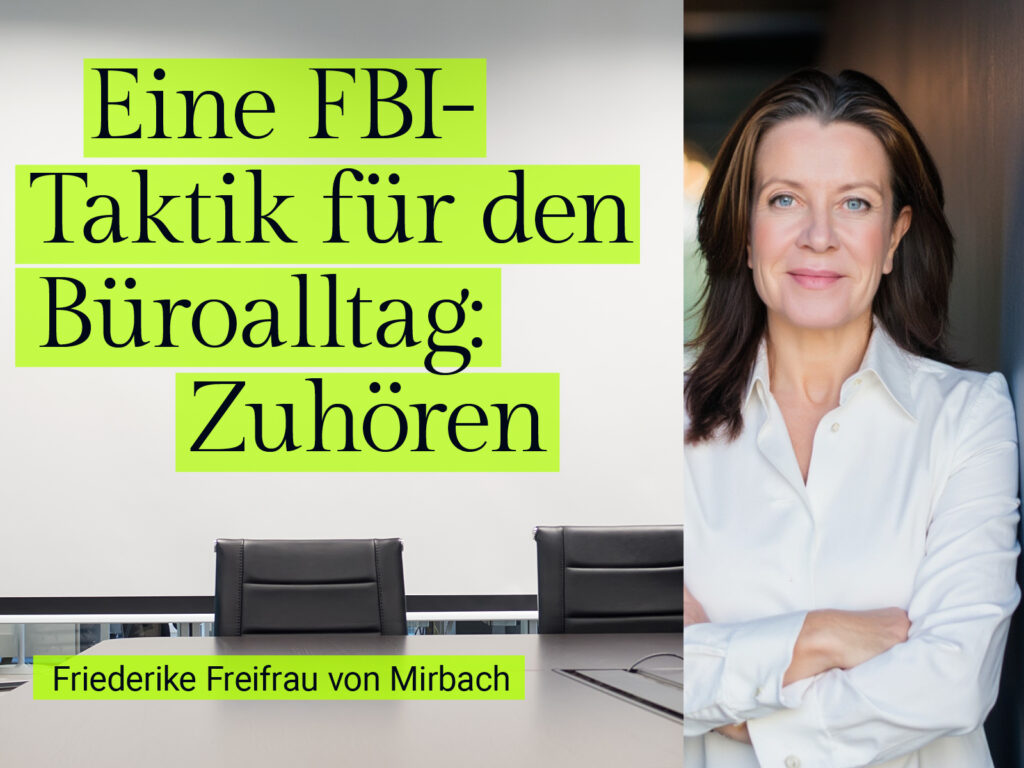 FBI-Taktik Zuhören für Führungskräfte – Kommunikation als Führungsinstrument