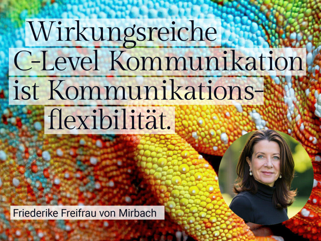 Wirkungsreiche C-Level-Kommunikation ist Kommunikationsflexibilität