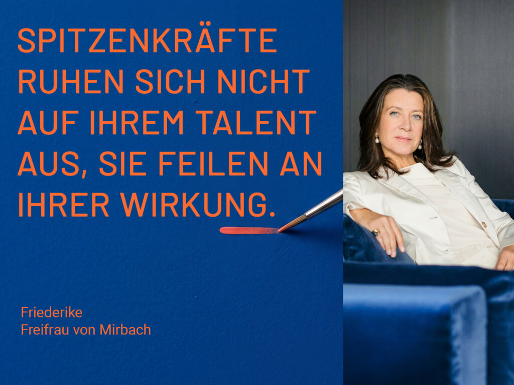 Friederike Freifrau von Mirbach zum Thema Rhetorik im Top-Management und Wirkung von Spitzenkräften